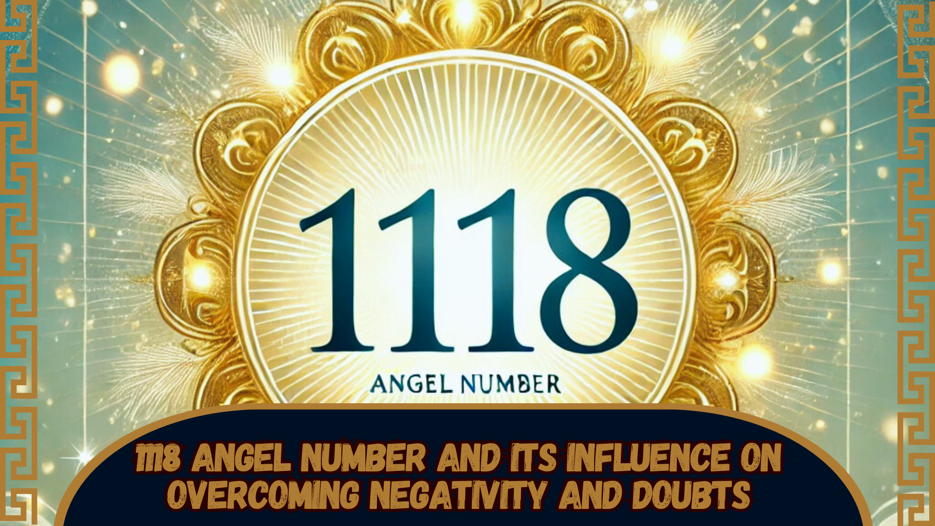 1118 Angel Number