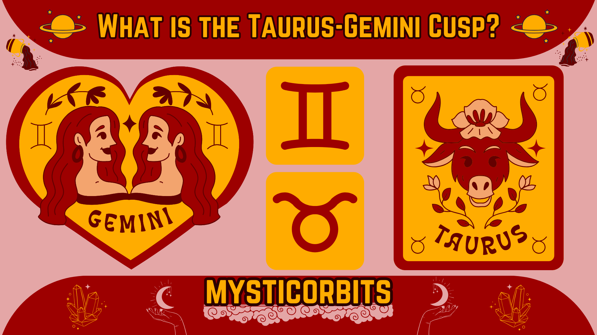 Taurus-Gemini Cusp